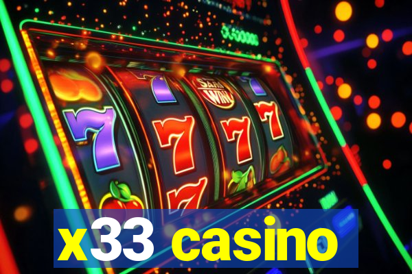 x33 casino